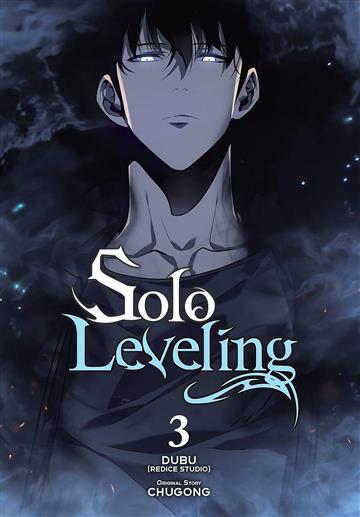 Knjiga Solo Leveling, vol. 03 autora Chugong izdana 2021 kao meki uvez dostupna u Knjižari Znanje.