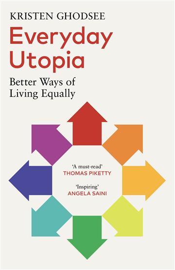 Knjiga Everyday Utopia autora Kristen Ghodsee izdana 2024 kao meki uvez dostupna u Knjižari Znanje.