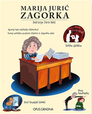 Knjiga Marija Jurić Zagorka autora Tomislav Zagoda izdana 2021 kao meki uvez dostupna u Knjižari Znanje.