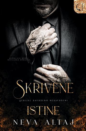 Knjiga Skrivene istine autora Neva Altaj izdana 2025 kao meki uvez dostupna u Knjižari Znanje.