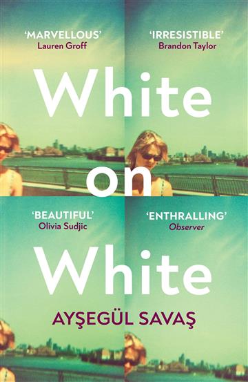 Knjiga White on White autora Aysegül Savas izdana 2023 kao meki uvez dostupna u Knjižari Znanje.