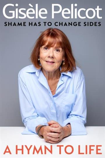 Knjiga Hymn to Life autora Gisele Pelicot izdana 2026 kao meki uvez dostupna u Knjižari Znanje.