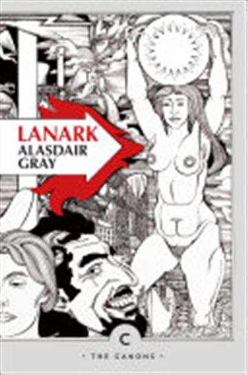 Knjiga Lanark: A Life in Four Books autora Alasdair Gray izdana 2016 kao meki uvez dostupna u Knjižari Znanje.