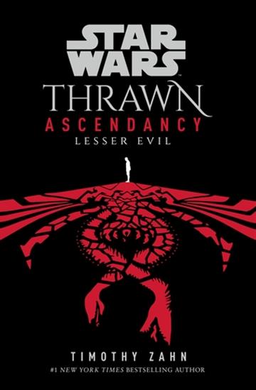 Knjiga Star Wars Thrawn Ascendancy: Lesser Evil autora Timothy Zahn izdana 2022 kao meki uvez dostupna u Knjižari Znanje.