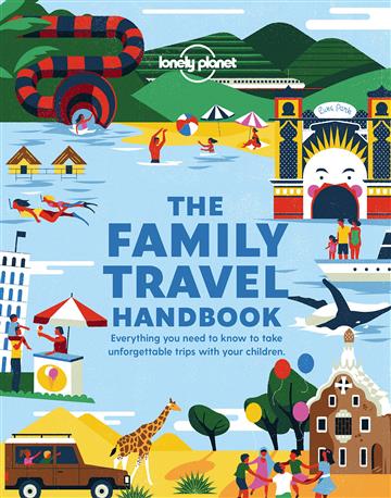 Knjiga Family Travel Handbook autora Lonely Planet izdana 2020 kao meki uvez dostupna u Knjižari Znanje.