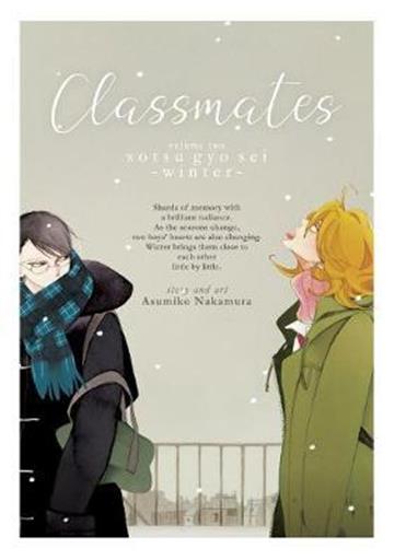 Knjiga Classmates 02: Sotsu gyo sei (Winter) autora Asumiko Nakamura izdana 2019 kao meki uvez dostupna u Knjižari Znanje.