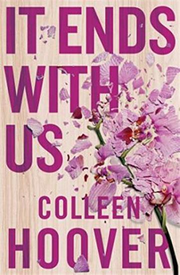 Knjiga It Ends With Us autora Colleen Hoover izdana 2016 kao meki uvez dostupna u Knjižari Znanje.