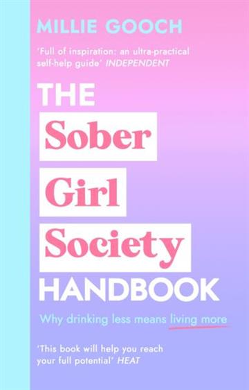 Knjiga Sober Girl Society Handbook autora Millie Gooch izdana 2022 kao tvrdi uvez dostupna u Knjižari Znanje.