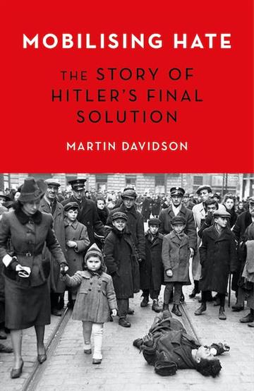 Knjiga Mobilising Hate autora Martin Davidson izdana 2022 kao meki uvez dostupna u Knjižari Znanje.