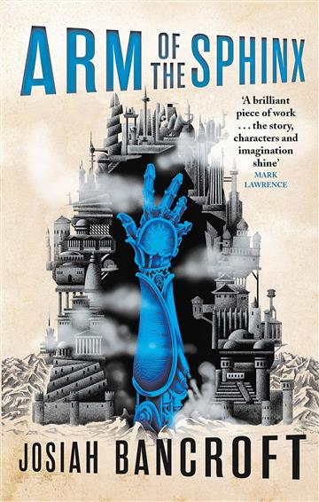 Knjiga Arm of the Sphinx autora Josiah Bancroft izdana 2018 kao meki uvez dostupna u Knjižari Znanje.