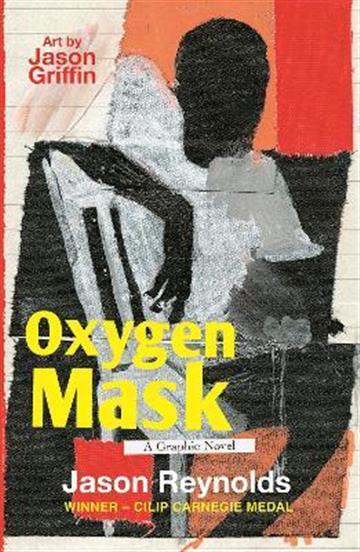 Knjiga Oxygen Mask autora Jason Reynolds izdana 2022 kao meki uvez dostupna u Knjižari Znanje.