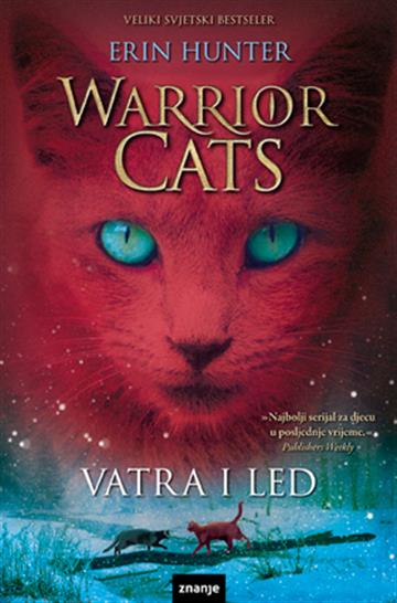 Knjiga Warrior cats 2, Vatra i led autora Erin Hunter izdana 2012 kao meki uvez dostupna u Knjižari Znanje.