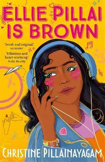 Knjiga Ellie Pillai is Brown autora Christine Pillainaya izdana 2022 kao meki uvez dostupna u Knjižari Znanje.