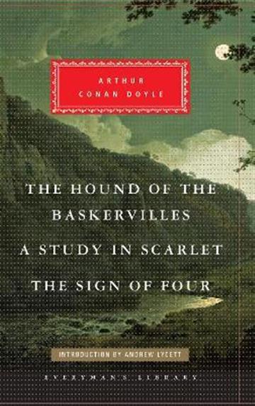 Knjiga Hound of the Baskervilles; Study in Scarlet; Sign of Four autora Arthur Conan Doyle izdana 2014 kao tvrdi uvez dostupna u Knjižari Znanje.