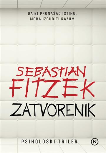 Knjiga Zatvorenik autora Sebastian Fitzek izdana 2026 kao meki uvez dostupna u Knjižari Znanje.