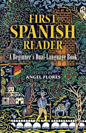 Knjiga First Spanish Reader Dual Language autora Angel Flores izdana 1989 kao meki uvez dostupna u Knjižari Znanje.