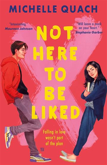 Knjiga Not Here To Be Liked autora Michelle Quach izdana 2021 kao meki uvez dostupna u Knjižari Znanje.