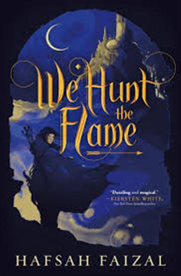 Knjiga We Hunt the Flame autora Hafsah Faizal izdana 2020 kao meki uvez dostupna u Knjižari Znanje.