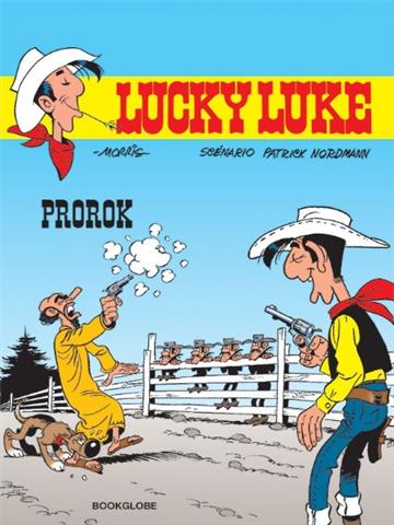 Knjiga Lucky Luke 05: Prorok autora Patrick Nordmann; Morris - Maurice de Bevere izdana 2004 kao tvrdi uvez dostupna u Knjižari Znanje.