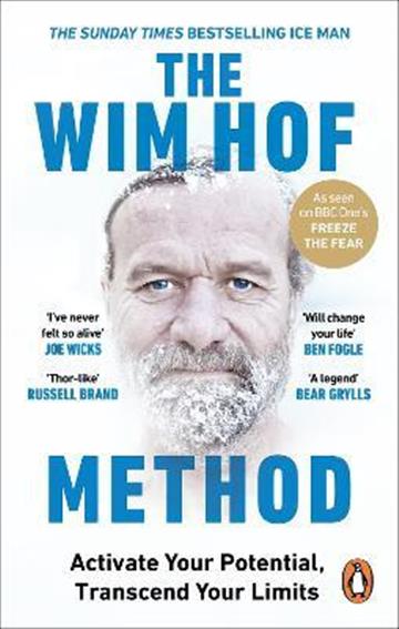 Knjiga Wim Hof Method autora Wim Hof izdana 2022 kao meki uvez dostupna u Knjižari Znanje.