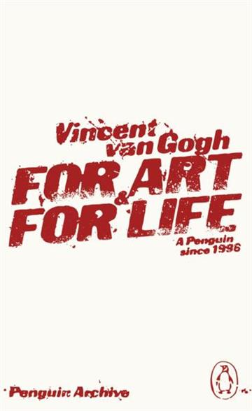 Knjiga For Art and for Life autora Vincent Van Gogh izdana 2025 kao meki uvez dostupna u Knjižari Znanje.