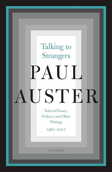 Knjiga Talking to Strangers autora Paul Auster izdana 2019 kao meki uvez dostupna u Knjižari Znanje.