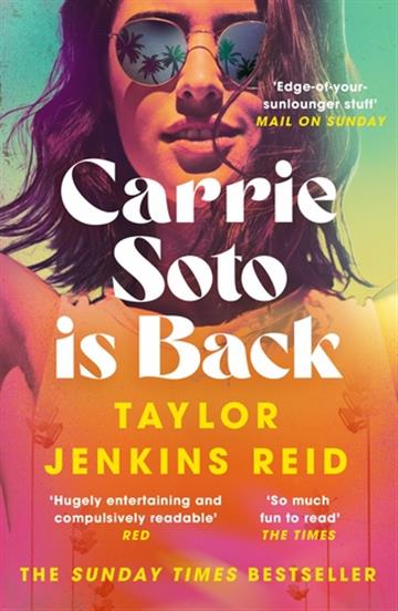 Knjiga Carrie Soto Is Back autora Taylor Jenkins Reid izdana 2023 kao meki uvez dostupna u Knjižari Znanje.