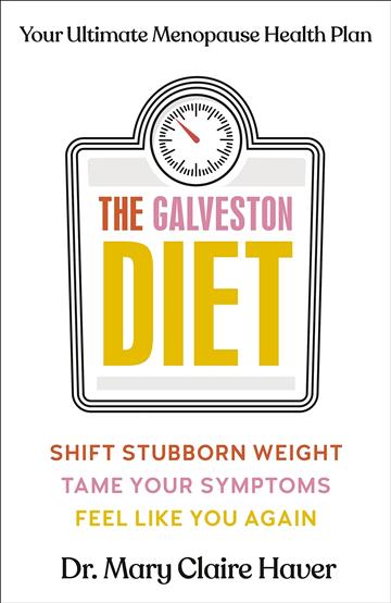Knjiga The Galveston Diet autora  izdana 2023 kao tvrdi uvez dostupna u Knjižari Znanje.