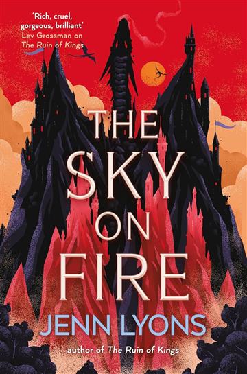 Knjiga Sky on Fire autora Jenn Lyons izdana 2025 kao meki uvez dostupna u Knjižari Znanje.