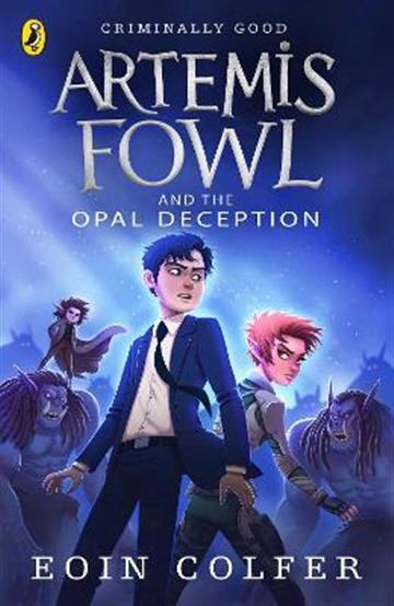 Knjiga Artemis Fowl and the Opal Deception autora Eoin Colfer izdana 2019 kao meki uvez dostupna u Knjižari Znanje.