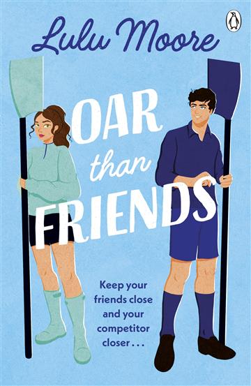 Knjiga Oar Than Friends autora Lulu Moore izdana 2024 kao meki uvez dostupna u Knjižari Znanje.