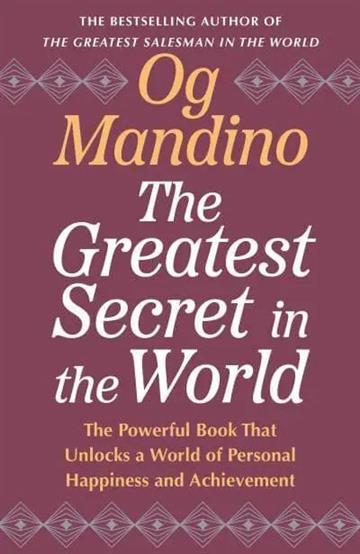 Knjiga Greatest Secret In The World autora Og Mandino izdana 2026 kao  dostupna u Knjižari Znanje.