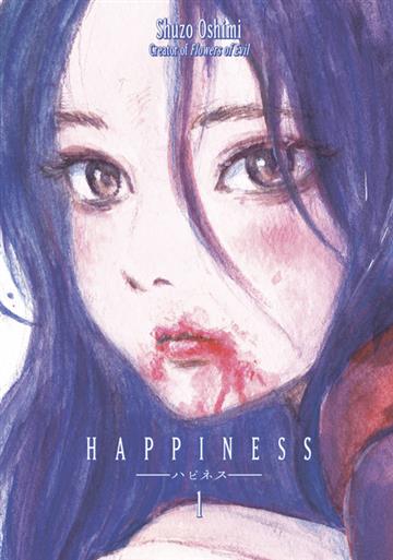 Knjiga Happiness, vol. 01 autora Shuzo Oshimi izdana 2016 kao meki uvez dostupna u Knjižari Znanje.