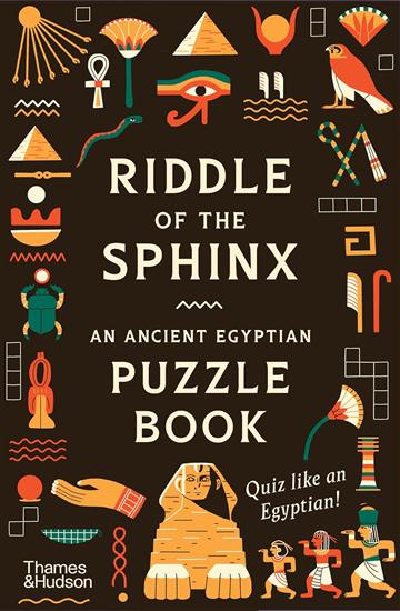 Knjiga Riddle of the Sphinx: Ancient Egyptian Puzzle Book autora Trevor Naylor izdana 2024 kao meki dostupna u Knjižari Znanje.