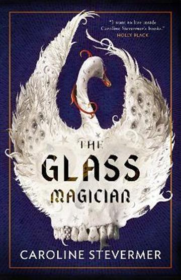 Knjiga Glass Magician autora Caroline Stevermer izdana 2021 kao meki uvez dostupna u Knjižari Znanje.