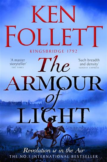 Knjiga Armour of Light autora Ken Follett izdana 2024 kao meki dostupna u Knjižari Znanje.