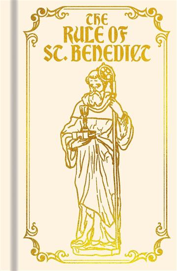 Knjiga Rule of St. Benedict: Gilded Pocket Edition autora Benedict of Nursia izdana 2024 kao tvrdi uvez dostupna u Knjižari Znanje.