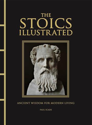 Knjiga Stoics Illustrated autora Paul Scade izdana 2025 kao tvrdi uvez dostupna u Knjižari Znanje.