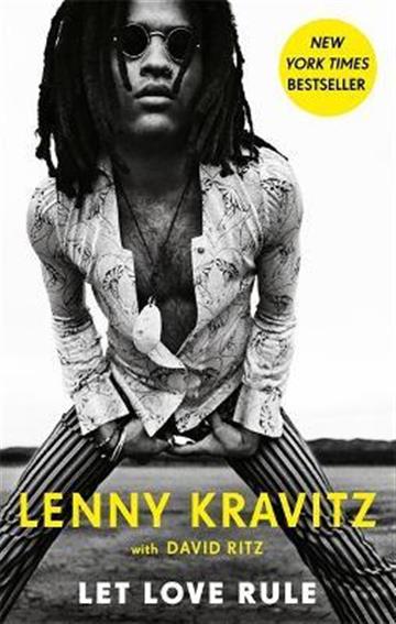 Knjiga Let Love Rule autora Lenny Kravitz izdana 2021 kao meki uvez dostupna u Knjižari Znanje.