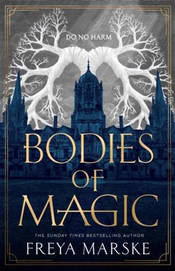 Knjiga Bodies of Magic autora Freya Marske izdana 2026 kao meki uvez dostupna u Knjižari Znanje.