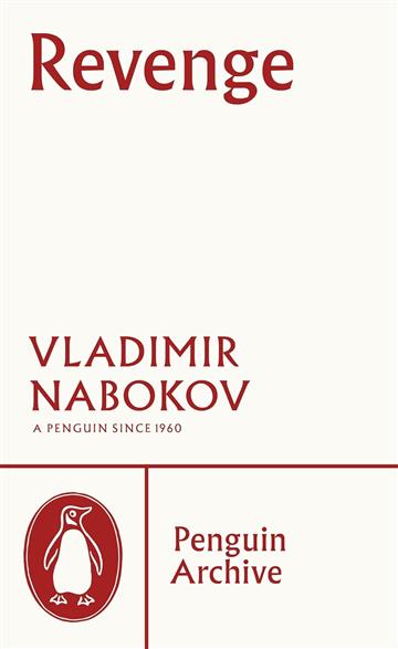 Knjiga Revenge autora Vladimir Nabokov izdana 2025 kao meki uvez dostupna u Knjižari Znanje.