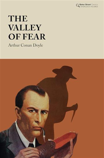 Knjiga Valley Of Fear autora Arthur Conan Doyle izdana 2021 kao tvrdi uvez dostupna u Knjižari Znanje.