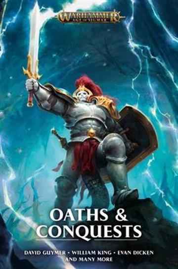 Knjiga Oaths & Conquests autora William King izdana 2020 kao meki uvez dostupna u Knjižari Znanje.