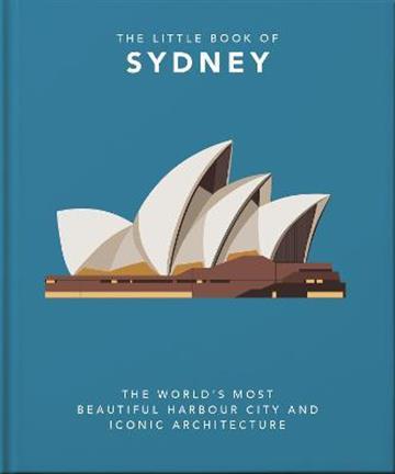Knjiga Little Book Of Sydney autora Orange Hippo! izdana 2022 kao tvrdi uvez dostupna u Knjižari Znanje.