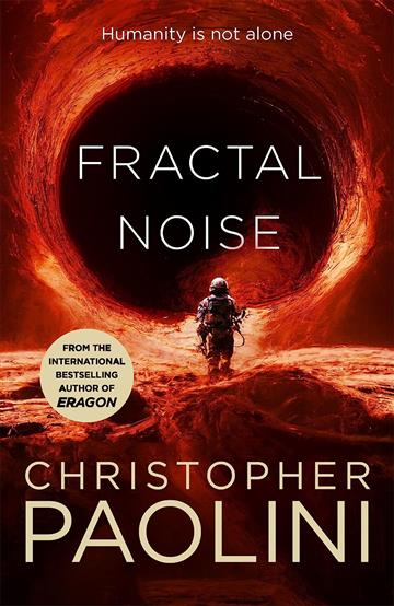 Knjiga Fractal Noise autora Christopher Paolini izdana 2023 kao meki uvez dostupna u Knjižari Znanje.
