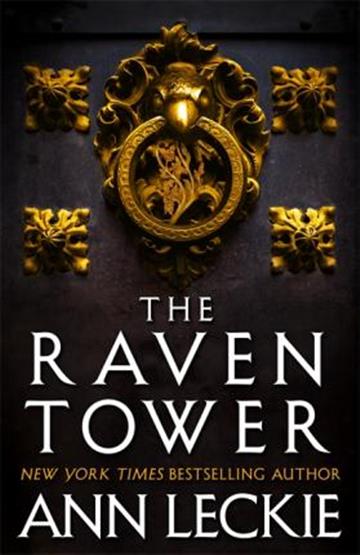 Knjiga Raven Tower autora Ann Leckie izdana 2019 kao meki uvez dostupna u Knjižari Znanje.