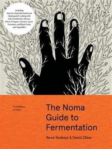 Knjiga Noma Guide to Fermentation autora René Redzepi izdana 2018 kao tvrdi uvez dostupna u Knjižari Znanje.