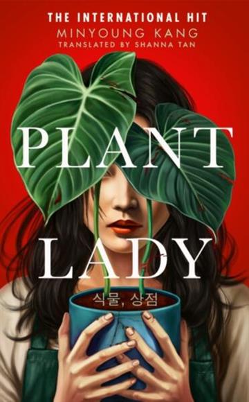 Knjiga Plant Lady autora Minyoung Kang izdana 2026 kao tvrdi uvez dostupna u Knjižari Znanje.