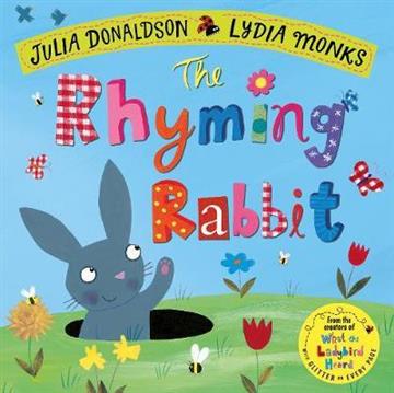 Knjiga Rhyming Rabbit autora Julia Donaldson izdana 2018 kao meki uvez dostupna u Knjižari Znanje.