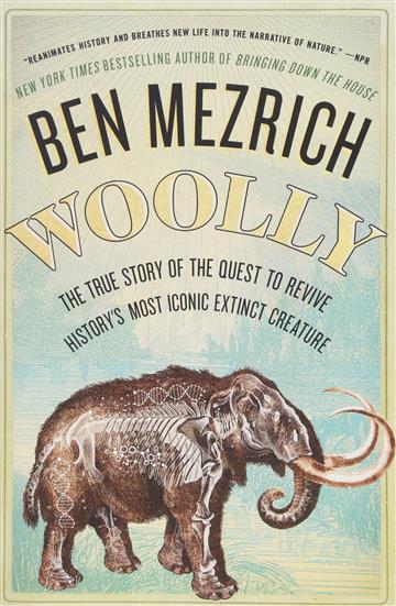 Knjiga Woolly autora Ben Mezrich izdana 2018 kao meki uvez dostupna u Knjižari Znanje.